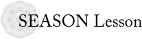 SEASON Lesson